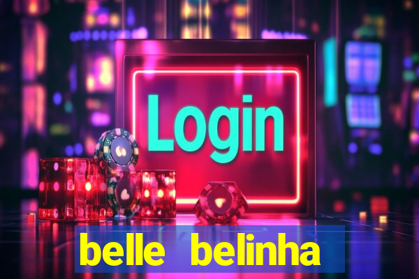 belle belinha vazados telegram